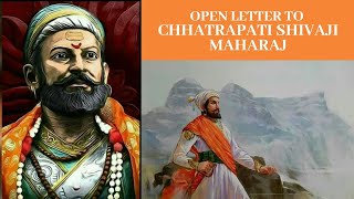 Open letter to Chhatrapati Shivaji Maharaj #100reasonstoloveindia