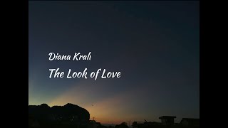 Video thumbnail of "Diana Krall - The Look of Love (Lyrics Video)"