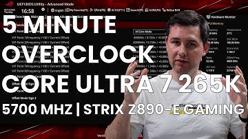5 Minute Overclock: Core Ultra 7 265K to 5700 MHz