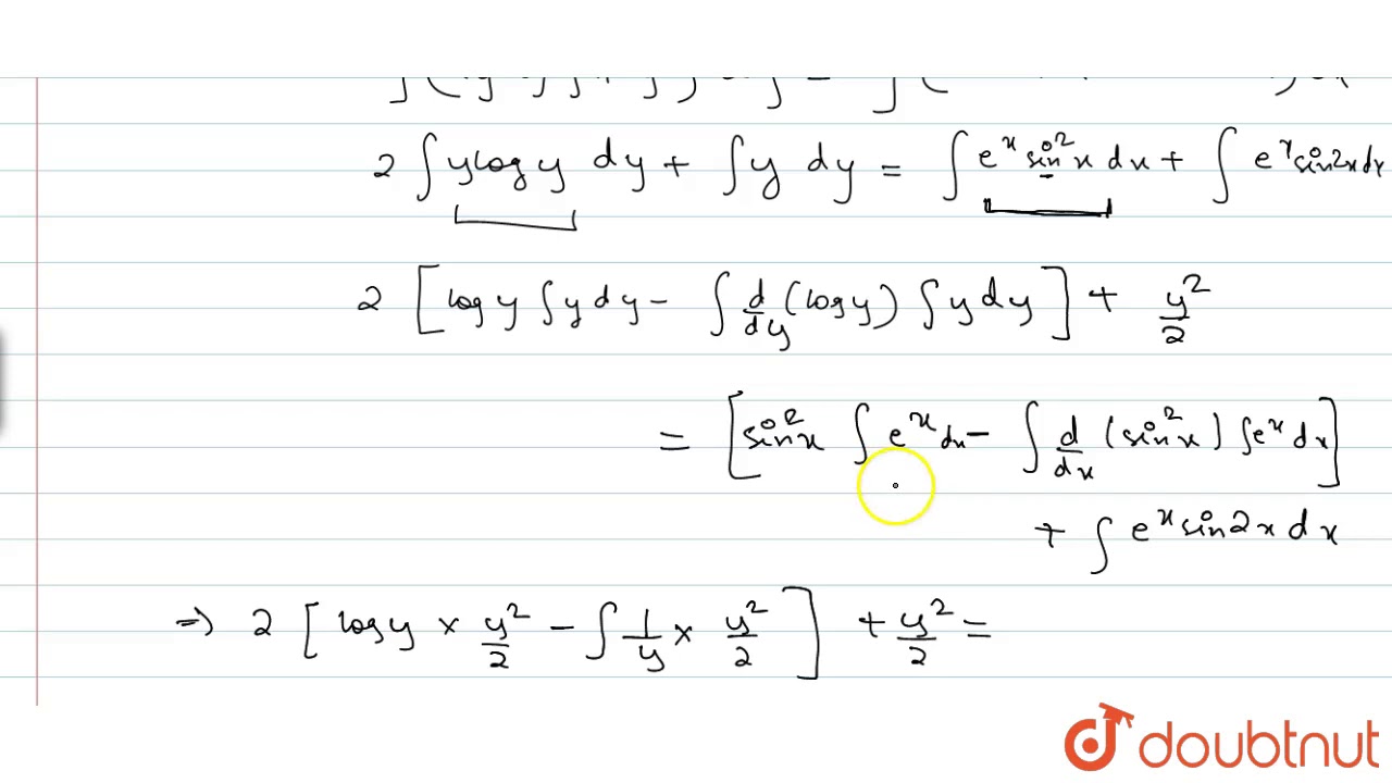 Solve The Differential Equation Dy Dx E X Sin 2x Sin2x Y 2logy 1 Youtube