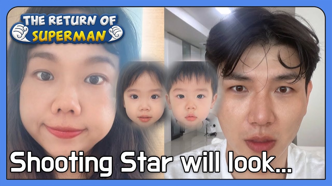 Shooting Star will look... [The Return of Superman : Ep.440-8] | KBS WORLD TV 220731