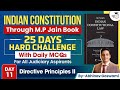 Indian Constitution through MP Jain | Day 11 | Directive Principles-II | By Abhinav Goswami