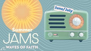 Summer Jams | Psalm 116 | Gustavo Garcia | Waves Of Faith