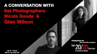The 20/20 Series - With Set Photographers Nicola Goode & Glen Wilson