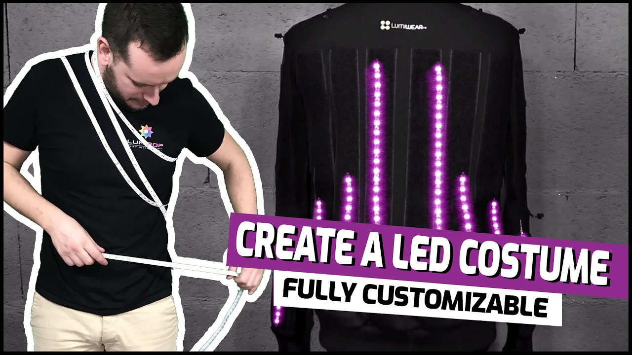 LED costume fully customizable without tools by Lumiwear® YouTube