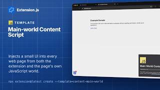 Main-world Content Script template for browser extensions