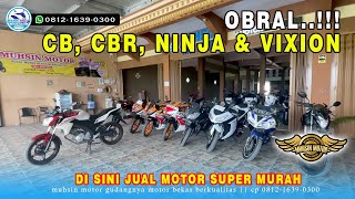 OBRAL CB, CBR & VIXION KHUSUS SUBSCRIBER MUHSIN MOTOR JANUARI 2024 - STOK TERBATAS !! BURUAN SERBU