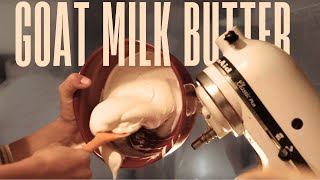 Butter from the THICKEST Goat Milk You've EVER Seen!