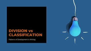 DIVISION vs CLASSIFICATION Patterns of Development in Writing Explained in Tagalog