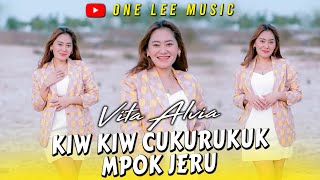 Vita Alvia - Kiw Kiw Cukurukuk Mpok Jeru (DJ Remix)