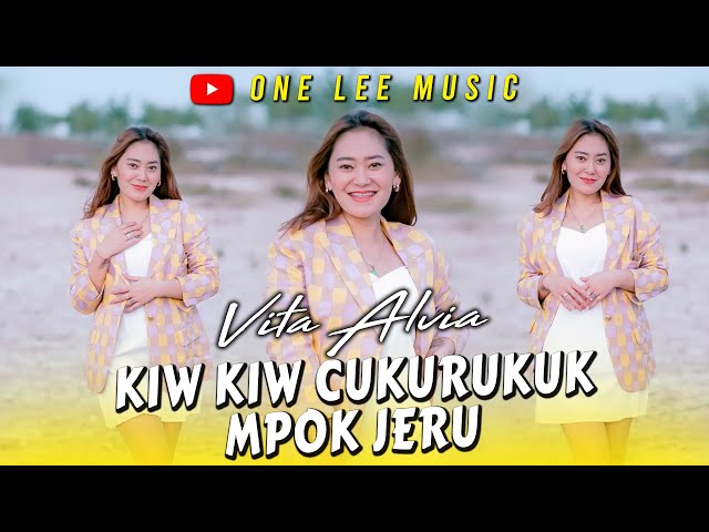 Vita Alvia - Kiw Kiw Cukurukuk Mpok Jeru (DJ Remix) class=
