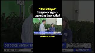 Trump voter is FURIOUS with Donald Trump: 'Everything he said has been an empty promise.'