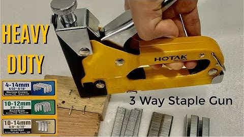 How to use 3 in 1 Staple Gun | HOTAK Heavy Duty 3 Way Staple Gun | Mr.DIY