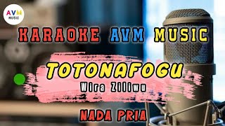 Karaoke Nias || Totonafogu -Wira Ziliwu || Nada Pria