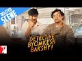 Deleted scene1  detective byomkesh bakshy  sushant singh rajput