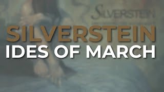 Silverstein - Ides Of March
