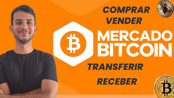 Mercado Bitcoin: Como Comprar, Vender, Receber e Transferir Criptomoedas (ATUALIZADO 2025)