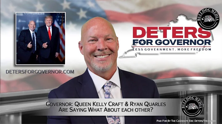 Governor: Queen Kelly Craft & Ryan Quarles Are Say...