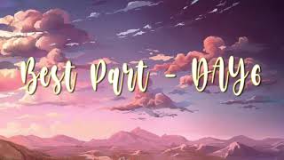Download Lagu Best Part - DAY6 Download Lagu Best Part - DAY6