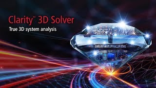 Clarity 3D Solver 系統級分析設計最佳選擇