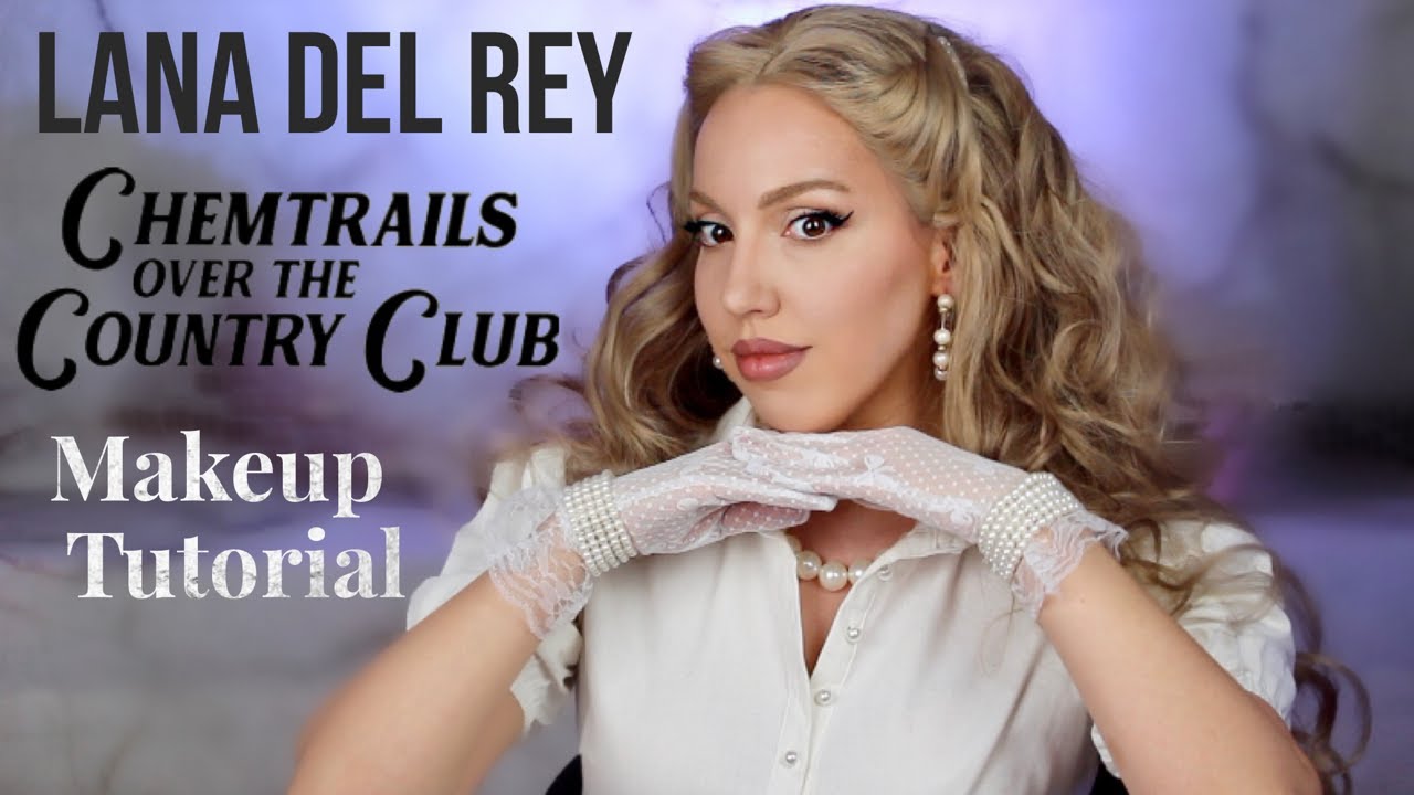 Lana Del Rey Chemtrails Over The Country Club Makeup Tutorial | How To Look Like Lana Del Rey