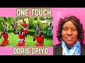 One touch  doris opiyo official