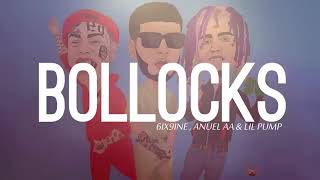 Lil Pump, Anuel AA & 6IX9INE - Bollocks (Remix)