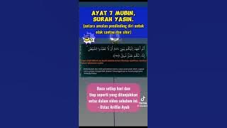AYAT 7 MUBIN, SURAH YASIN.Antara Amalan Pendinding diri untuk ekak santander & sihir