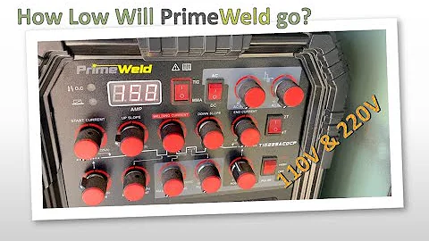 PrimeWeld Tig 225X maximum and minimum amperage at 110V and 220V