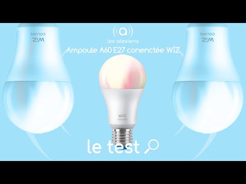 #Test WiZ : l'ampoule connectée E27 disponible dans les grandes surfaces