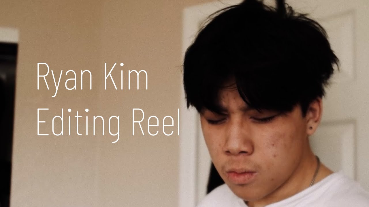 Ryan Kim VFX/Editing Reel