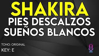 Shakira - Pies Descalzos Sueños Blancos - karaoke instrumental