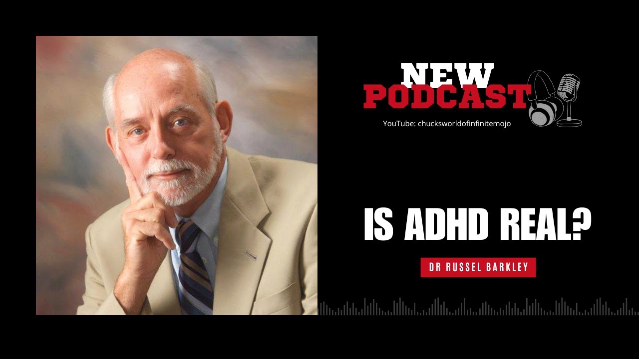 Do you have ADHD? Dr. Russell Barkley joins Chuck Bastie to explain ADHD further