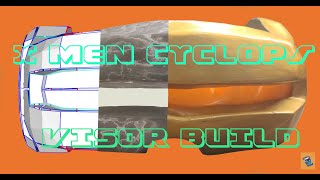 How to build a X- men Cyclops Visor! Prop Chop|Episode 1: