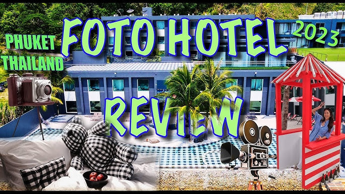 Foto Hotel Phuket โรงแรมสุดชิคมีสไตล์ในภูเก็ต ที่ได้แรงบันดาลใจจากการถ่ายภาพ!!  | พักไหนดี EP.2 - YouTube