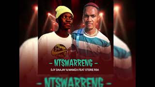 NtswaRenG_Djy Daajay x SteRie RSA ft Mamza