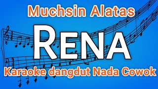 RENA - (Muchsin Alatas)_Karaoke Dangdut | HD