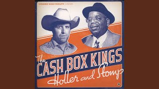 Video thumbnail of "The Cash Box Kings - Holler & Stomp"