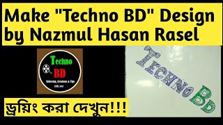 Make Techno Bd Design By Nazmul Hasan Rasel 