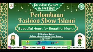 Kumpulan Kompilasi Musik dan Lagu Fashion Show Islami untuk Anak TK Khalifa Al Qolam