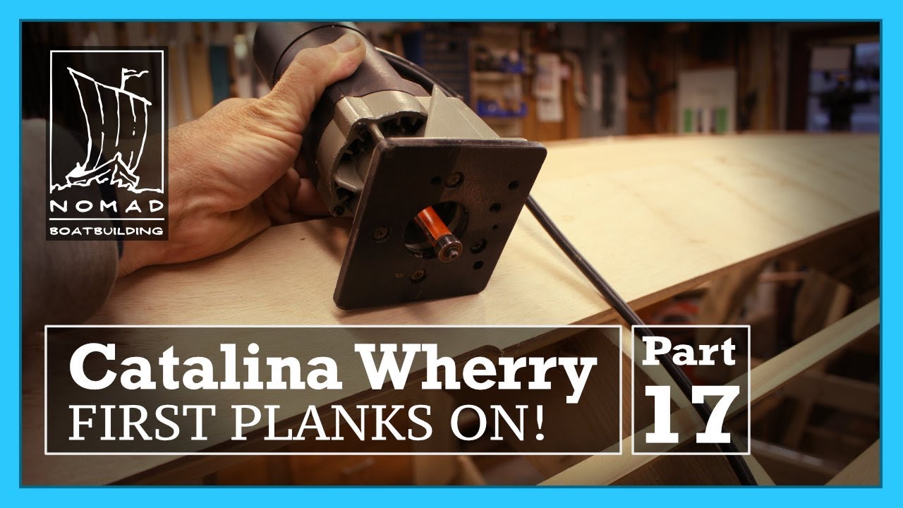 Building the Catalina Wherry - Part 17 - Installing the garboards