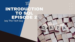 Overview Of W3School Sql Tutorial For Beginners W3School Sql Izzy The Tech Guy Episode 2