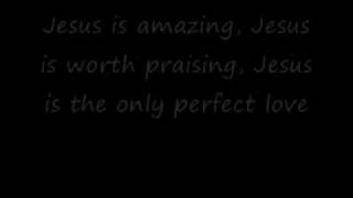 Jesus is...