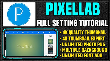 Pixellab full tutorial in hindi | Pixellab full tutorial | Pixellab app use kaise kare 2024 |