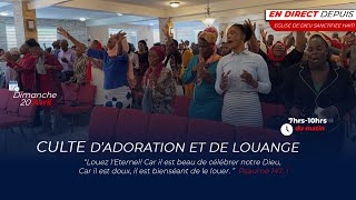 Culte D Adoration Et De Louange Dimanche 25 Mai 2025 Eglise De Dieu ...