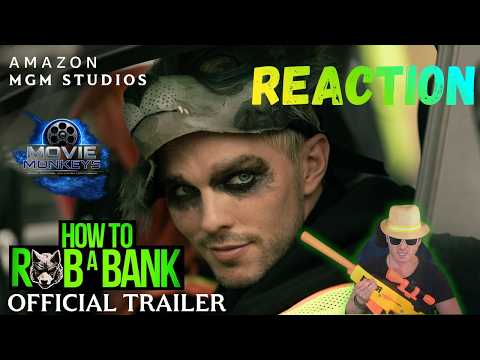HOW TO ROB A BANK | Official Trailer | Reaction | Bank Heist with Social Media Twist