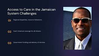 A Comparison of American and Jamaican Health Care Systems