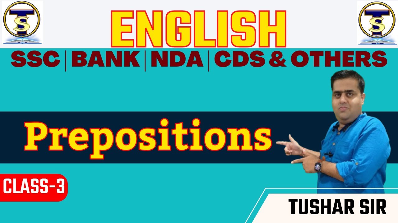 English | Prepositions | Class - 3 | English By Tushar Sir 