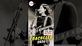 The xx INTRO Extreme Vibe🔥 In Coachella 2026 #coachella2026 #coachella #music #shorts