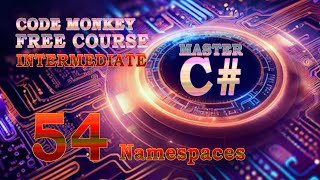 54 Namespaces